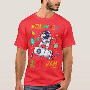 T-shirt 9e année est mon astronaute de jambon retour à l'é