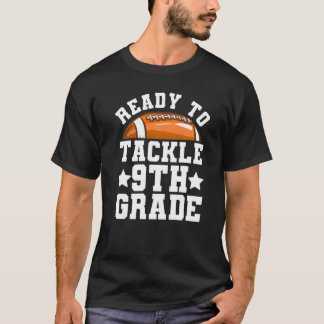 T-shirt 9e année Premier jour de l'école Prêt à s'attaquer