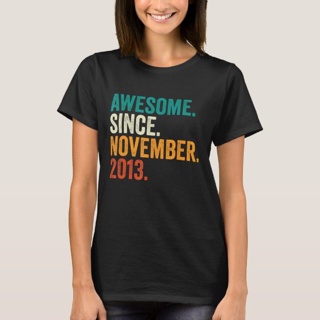 T-shirt 9e Anniversaire Cadeaux stupéfiant depuis Novembre (Devant)