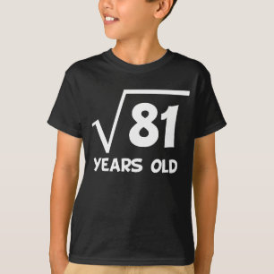T-shirt 9ème Racine carrée d'anniversaire de 81