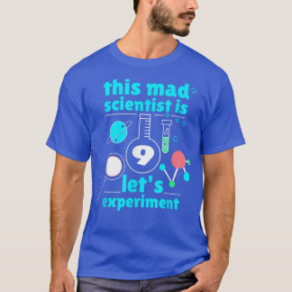 T-shirt 9th Birthday Nine Bday Science Mad Scientist Chemi