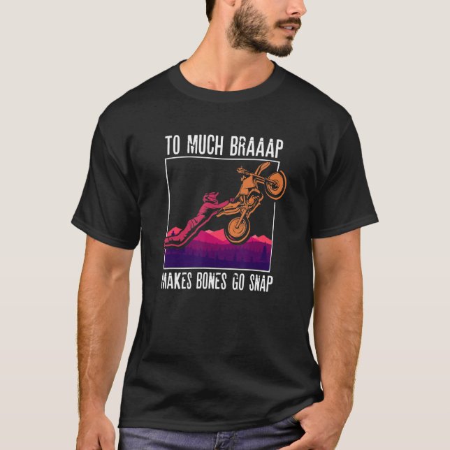 T-shirt À beaucoup de Braquage rend les os Allumer Motocro (Devant)