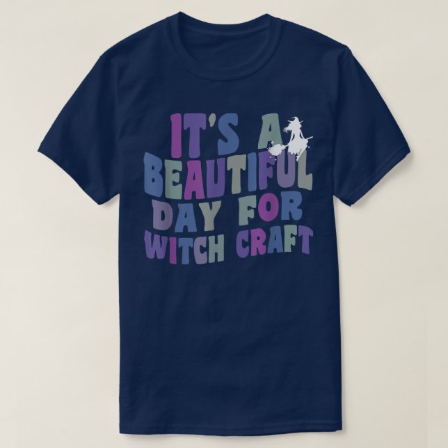 T-shirt A Beautiful Day For Witchcraft Retro Witch Ac (Design devant)