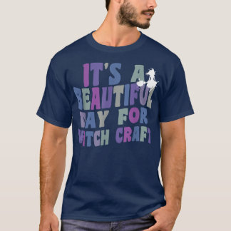 T-shirt A Beautiful Day For Witchcraft Retro Witch Ac