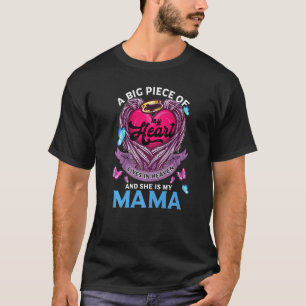 T-shirt A Big Piece of My Heart Lives In Heaven And She Is