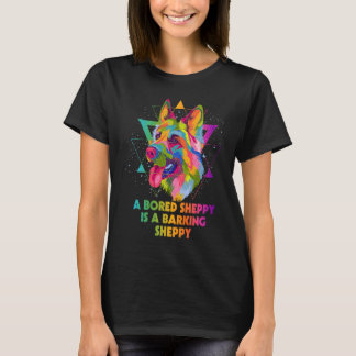 T-shirt A Bored Sheppy Is Barking  German Shepherd Humor