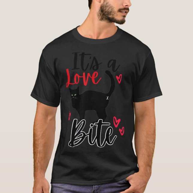 T-shirt A Cat Bite Means Love, Kitty Valentines  (Devant)