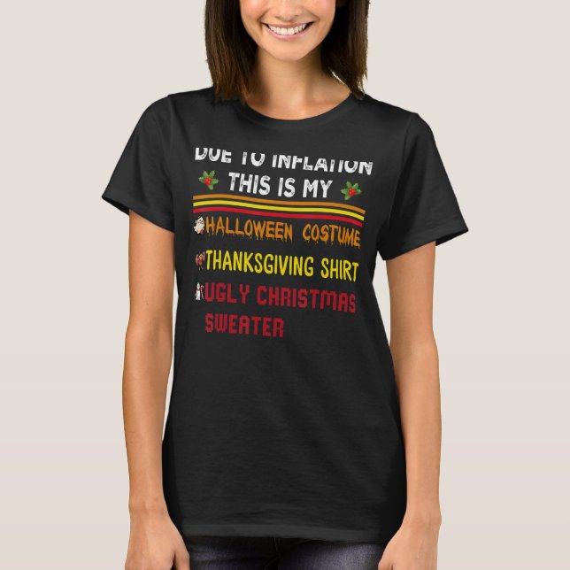 T-shirt A cause de l'inflation C'est mon costume d'Hallowe (Devant)