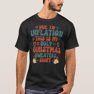 T-shirt A cause de l'inflation, voici mon affreux pull pou