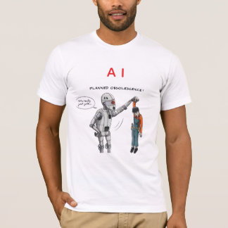 T-shirt A I INTELLIGENCE ARTIFICIELLE -pas besoin d'humain