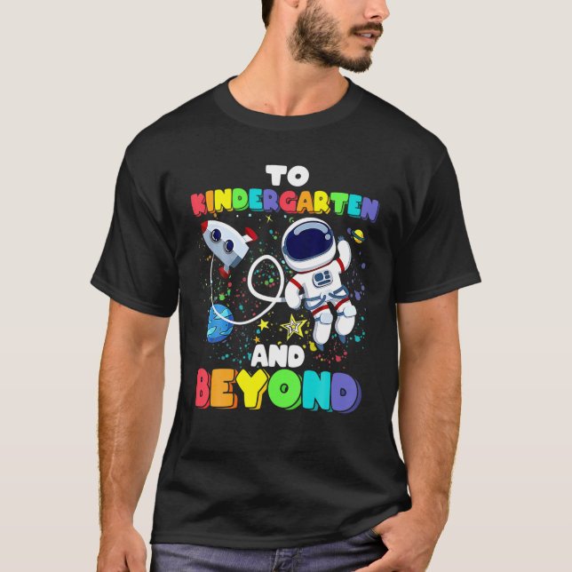 T-shirt À La Maternelle Et Au-Delà De L'Astronaut Retour À (Devant)