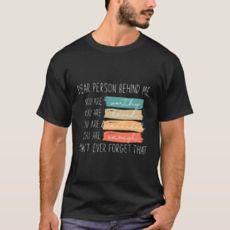 T-shirt À La Personne Derrière Moi Vous Êtes Extraordinair