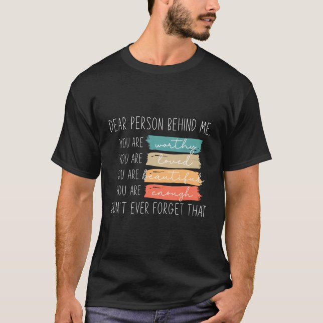 T-shirt À La Personne Derrière Moi Vous Êtes Extraordinair (Devant)