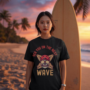 T-shirt À la prochaine sur la prochaine vague Surf    Pun 