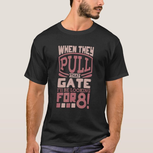 T-shirt A La Recherche De 8 Rodeo Bull Rider Cowboy Longho (Devant)
