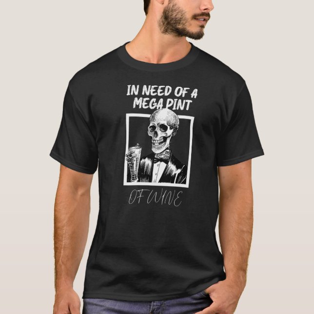 T-shirt A La Recherche D'Une Méga Pinte De Vin Drôle Homme (Devant)