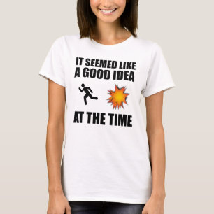 T-shirt A L'Époque, C'Était Une Bonne Idée