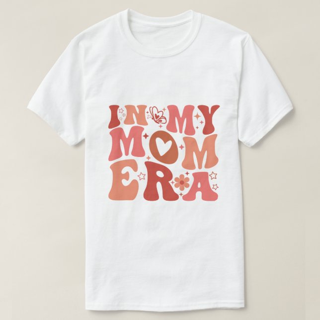 T-shirt À l'ère de ma mère (Design devant)
