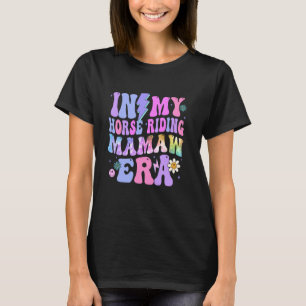 T-shirt À l'ère de Mamaw à cheval Rétro Mamaw équestre