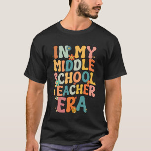 T-shirt À l'ère de mon professeur de collège Rétro Groovy 