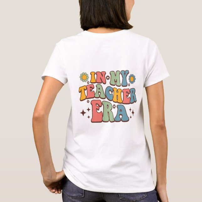 T-shirt À l'ère de mon professeur | Lettres Super (Dos)