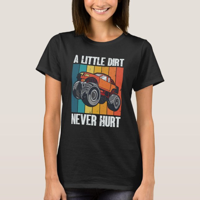 T-shirt A Little Dirt Never Hurt 4x4 Offroad Cool Four Whe (Devant)
