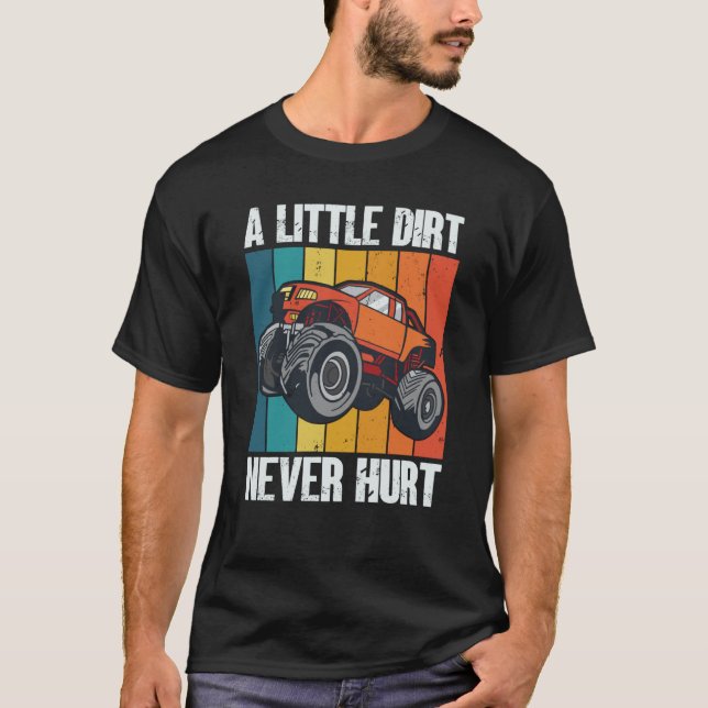 T-shirt A Little Dirt Never Hurt 4x4 Offroad Cool Four Whe (Devant)