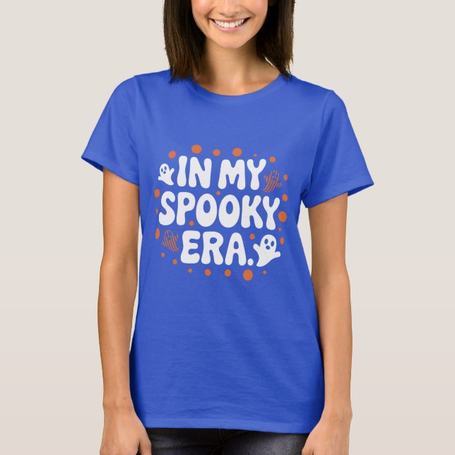 T-shirt À Mon Époque Éffrayante - Halloween amusant à thèm (Devant)