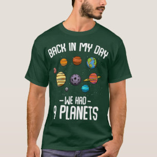 T-shirt À Mon Époque, Nous Avions Neuf Planètes Astronomie