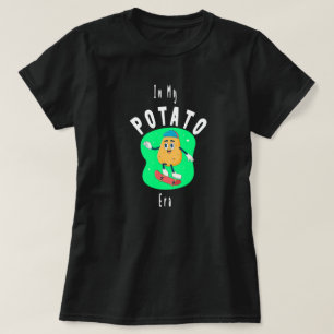 T-shirt À mon ère de la pomme de terre , jolie pomme de te