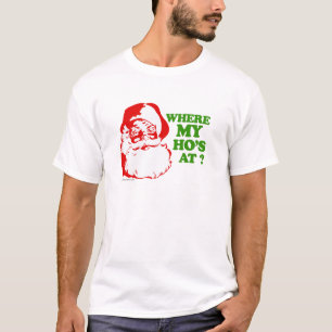 T-shirt À où mon ho ?