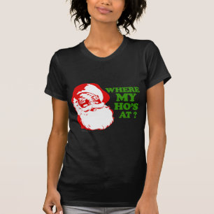 T-shirt À où mon ho ?