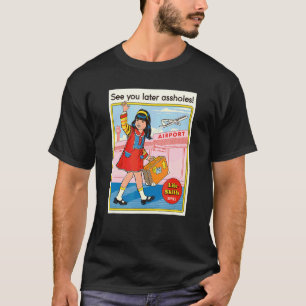 T-shirt À Plus Tard