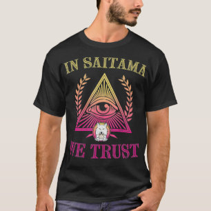 T-shirt A Saitama, Nous Avons Confiance En Saitama Inu Coi