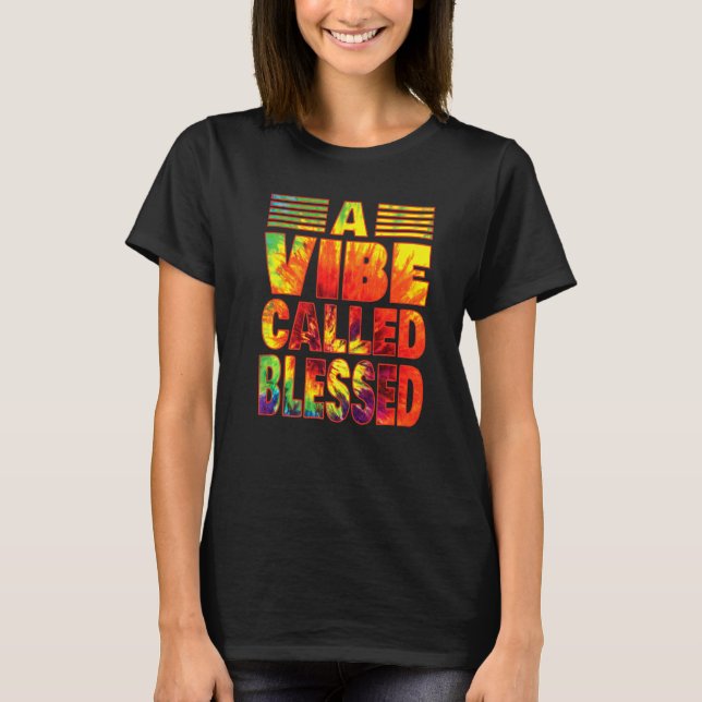 T-shirt A Vibe Called Blessed Tie Dye Text (Devant)