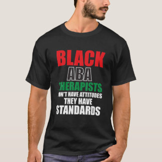 T-shirt ABA Thérapiste Comportement Analyste Autisme Théra