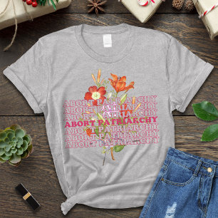 T-shirt Abandonner la chemise patriarcale, Détruire le pat