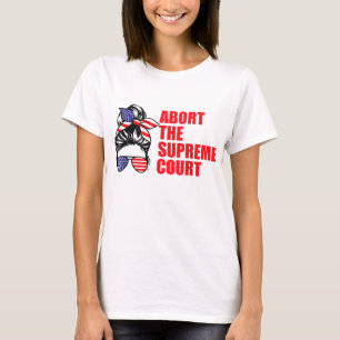 T-shirt Abandonner la Cour suprême du CSRUS Droits des fem