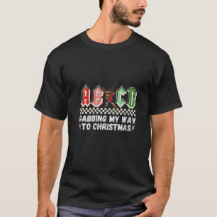 T-shirt ABCD Dabbing My Way To Christmas Deer Enseignants