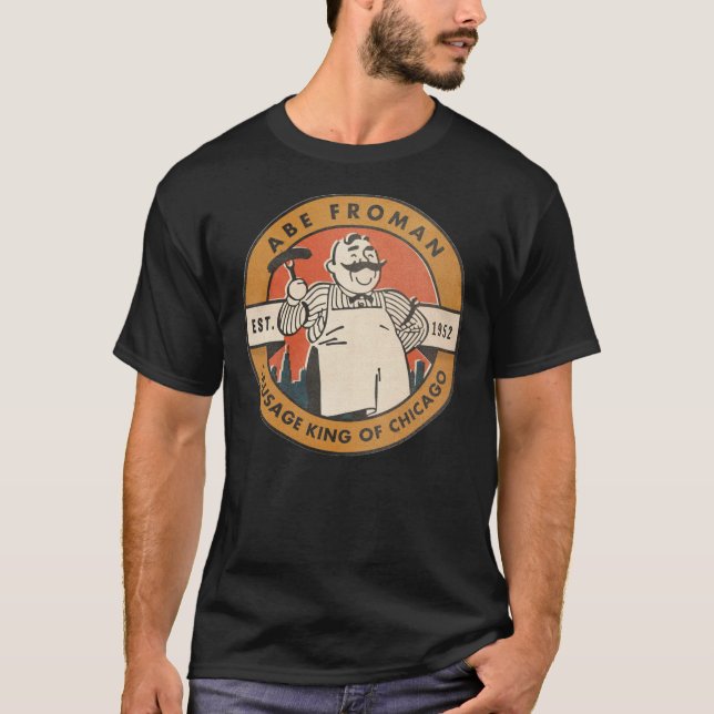 T-shirt Abe Froman - Le roi saucisson de Chicago Classic T (Devant)