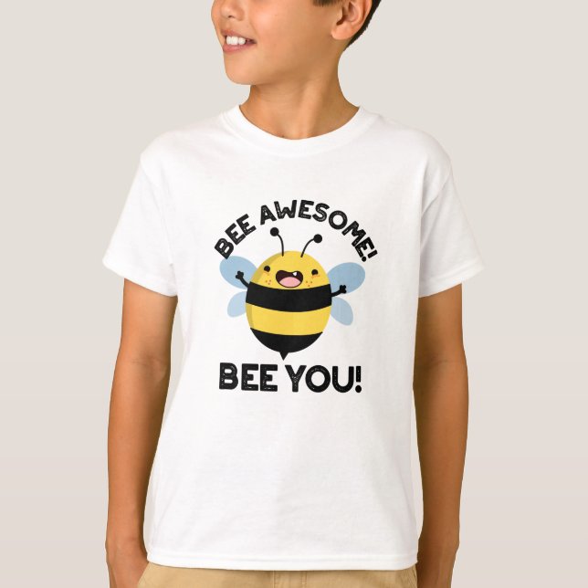 T-shirt Abeille Awesome Abeille Vous Pun Insecte Positif (Devant)