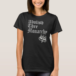 T-shirt Abolir La Monarchie