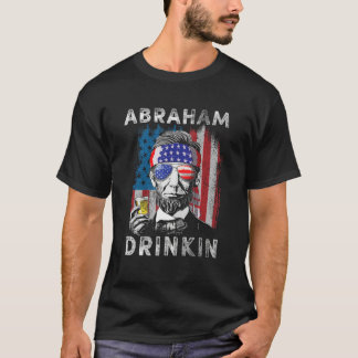T-shirt Abraham Drinkin   Abe Lincoln Merica USA July 4th