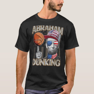T-shirt Abraham Dunking Abe Lincoln Basketball Patriotique