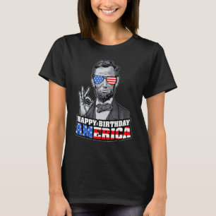 T-shirt Abraham Lincoln 4 juillet Drôle OK Heureux anniver