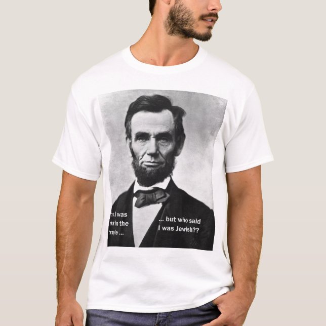T-shirt Abraham Lincoln était juif (Devant)
