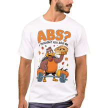 Abs? I Thought You Said Pie Thanksgiving Fitness 