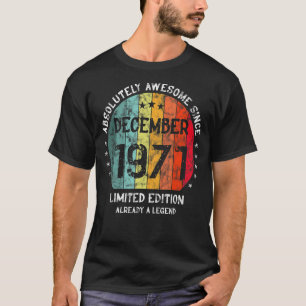 T-shirt Absolument Génial Depuis Décembre 1971 Homme Femme