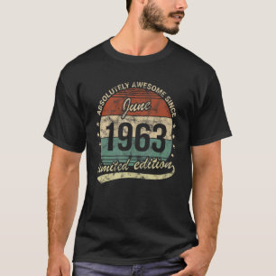 T-shirt Absolument Génial Depuis Juin 1963 Naissance Homme