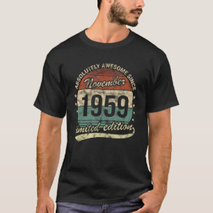 T-shirt Absolument Génial Depuis Novembre 1959 Homme Femme